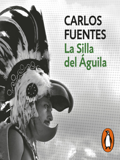 Title details for La Silla del Águila by Carlos Fuentes - Available